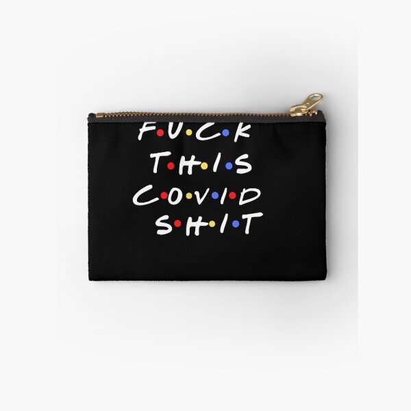 Item preview, Fuck this Covid Shit designed and sold by Zachary Hadley.
