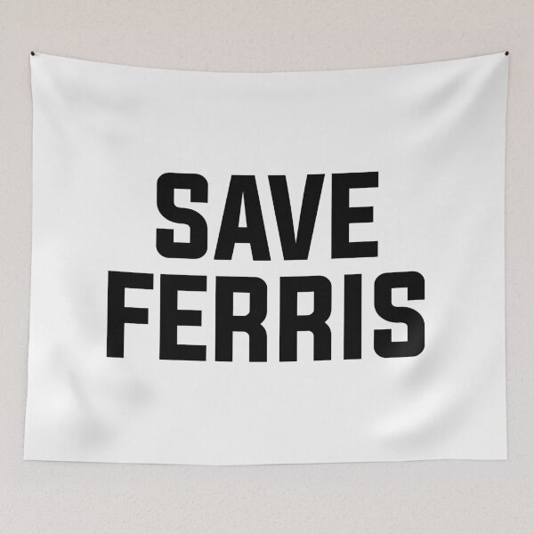 Item preview, Save Ferris designed and sold by Tom Hillmeyer.