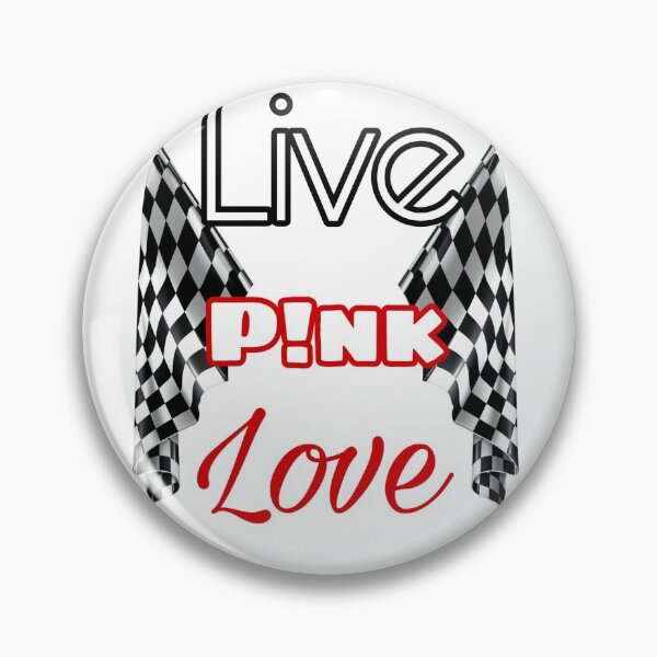 Live, P!nk, Love Pin