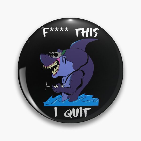 Item preview, F**** This I Quit FPV drone Shark Pilot Must Have designed and sold by ZyderFPV.