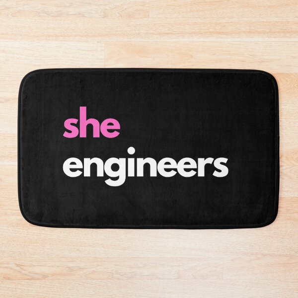Item preview, She Engineers White Bold Design designed and sold by ConduitExcel.