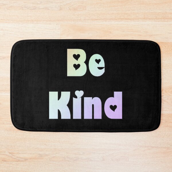 Item preview, Be Kind designed and sold by imphavok.