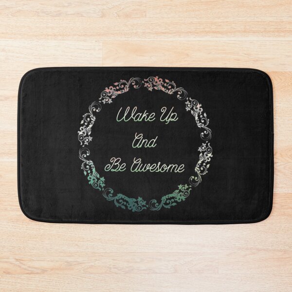 Item preview, Wake up and be awesome motivational quote designed and sold by Ayalolo2020.