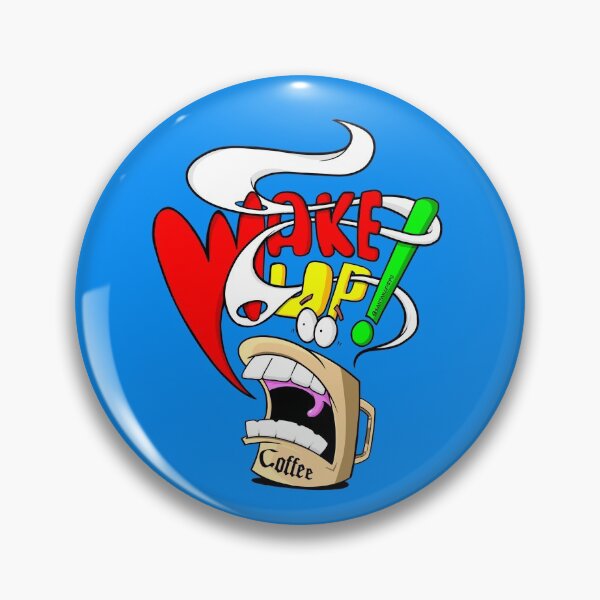Item preview, Wake up designed and sold by santanafirpo.