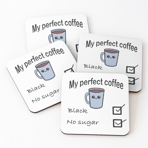 Artikelvorschau, Mein perfekter Kaffee – schwarz, ohne Zucker entworfen und verkauft von Funful.