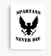 Halo Spartans Never Die Canvas Print