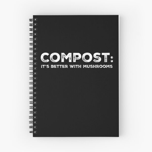 Item preview, Compost: Its better with Mushrooms designed and sold by homesteadswag.