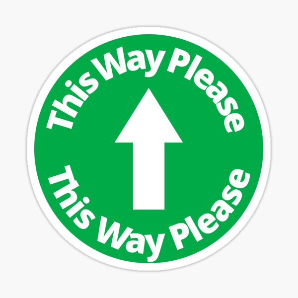 Item preview, This Way Please - Rounded Sign, Green and White designed and sold by SocialShop.