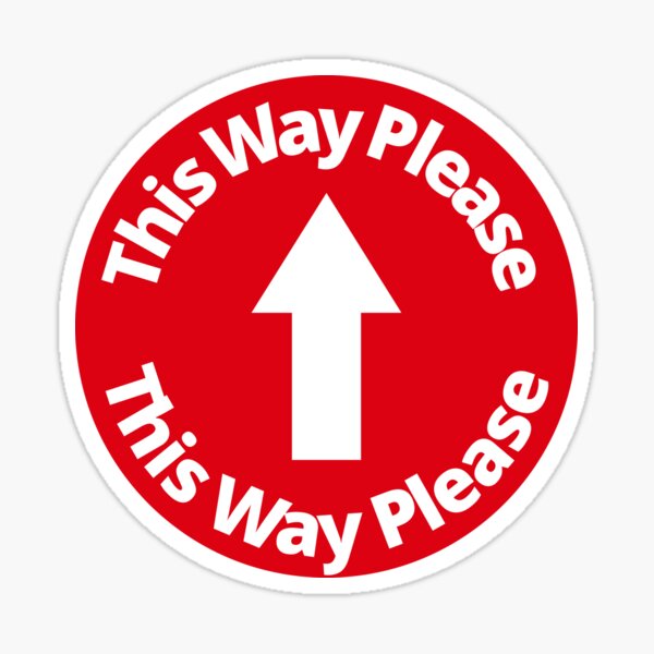Item preview, This Way Please - Rounded Sign, redk and white designed and sold by SocialShop.