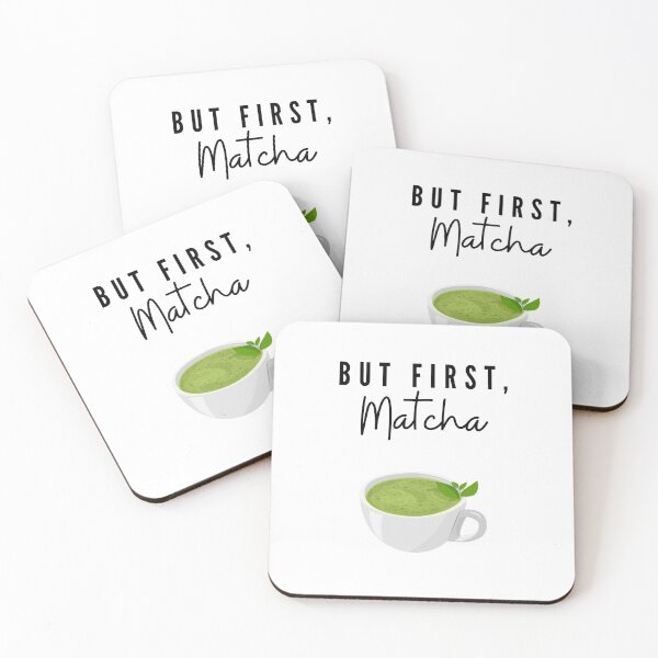 Item preview, But First, Matcha designed and sold by lillianya.