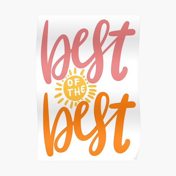 Best of the best Poster