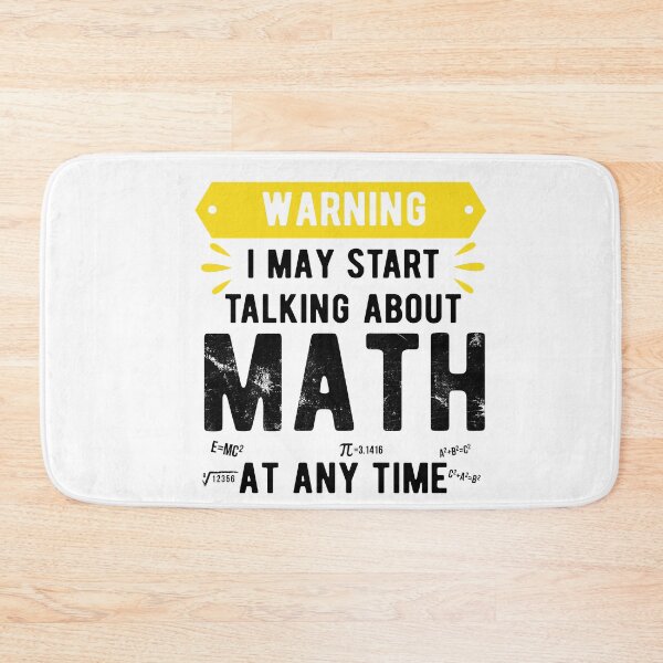 Item preview, Warning I May Start Talking About Math At Any Time,hard math designed and sold by CodingForTech.