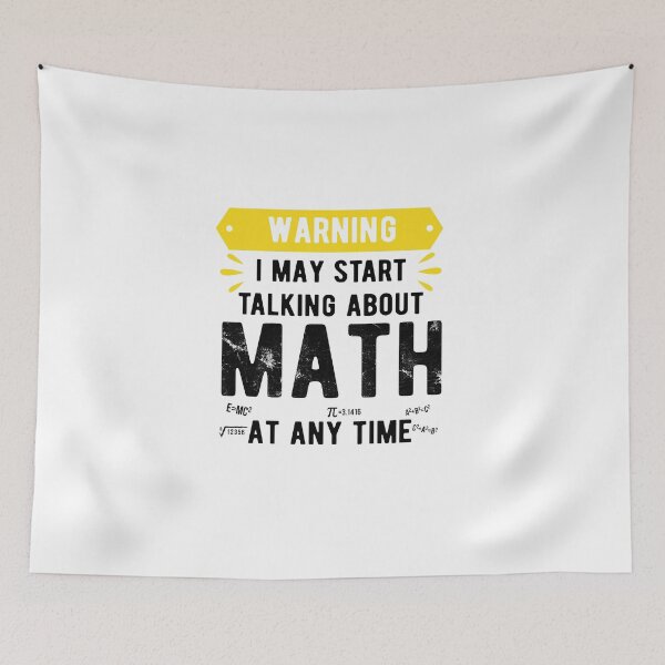 Item preview, Warning I May Start Talking About Math At Any Time,hard math designed and sold by CodingForTech.