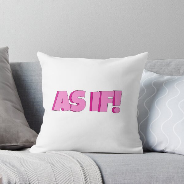Item preview, As If! designed and sold by AbbieGregory.
