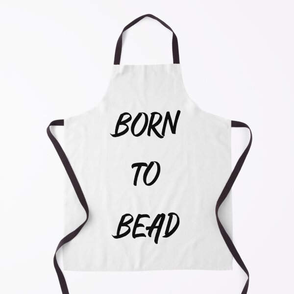 Item preview, Born to bead designed and sold by gabmenfer.