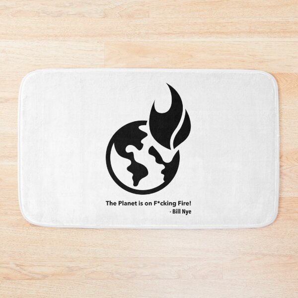 Item preview, The Planet is on F*cking Fire! (censored) designed and sold by Thelittlelord.