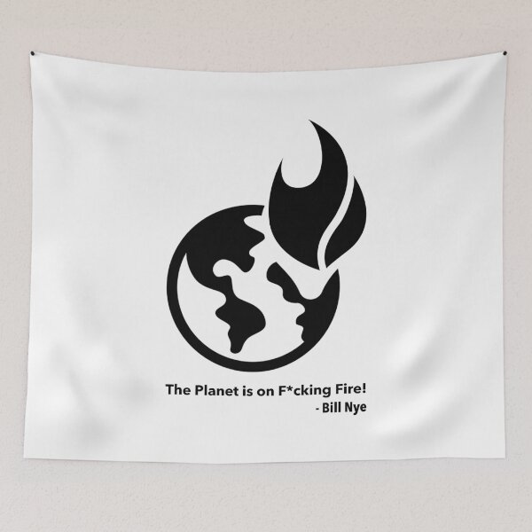 Item preview, The Planet is on F*cking Fire! (censored) designed and sold by Thelittlelord.