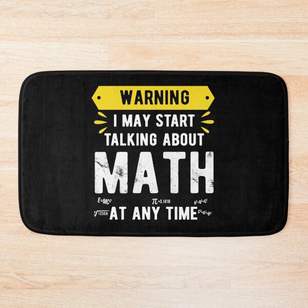 Item preview, Warning I May Start Talking About Math At Any Time,hard math designed and sold by CodingForTech.