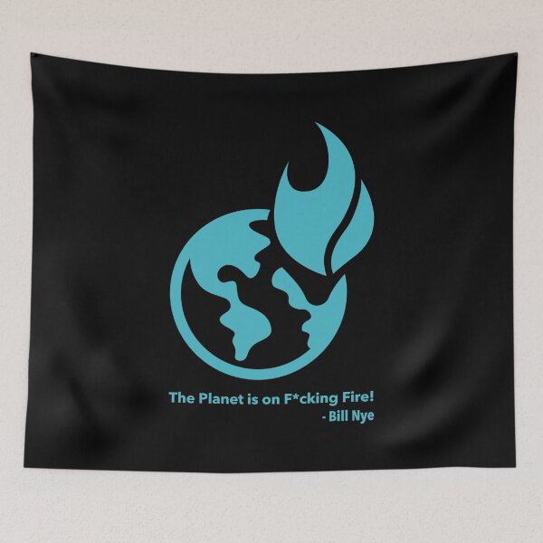 Item preview, The Planet is on F*cking Fire! teal (censored) designed and sold by Thelittlelord.