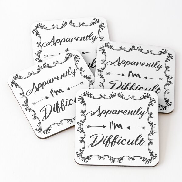 Item preview, Apparently Im Difficult Funny Saying  designed and sold by Tema EL.