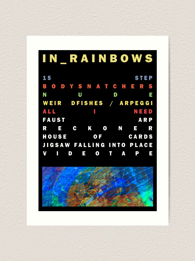 Radiohead In Rainbows Art Print By Summmmmr Redbubble