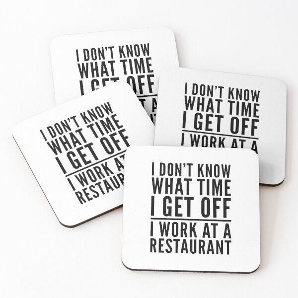Item preview, I Work at a Restaurant - Funny Design designed and sold by HalpinDesign.
