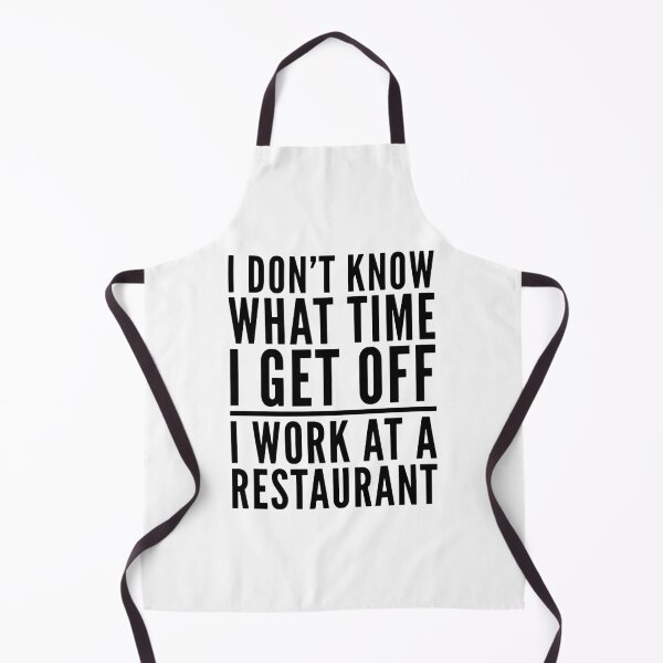 Item preview, I Work at a Restaurant - Funny Design designed and sold by HalpinDesign.