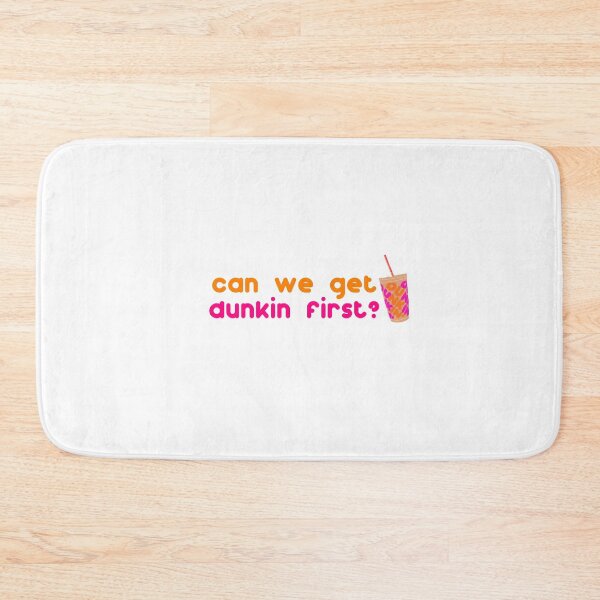 Item preview, Can we get Dunkin first? designed and sold by emscooldesigns.