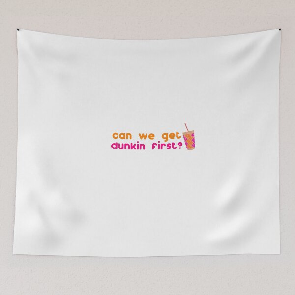 Item preview, Can we get Dunkin first? designed and sold by emscooldesigns.