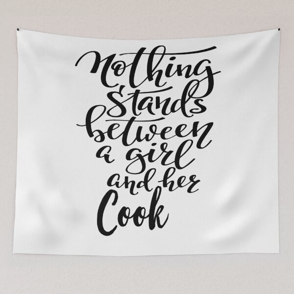 Item preview, Nothing Stands Between A Girl And Her Cook designed and sold by ProjectX23.