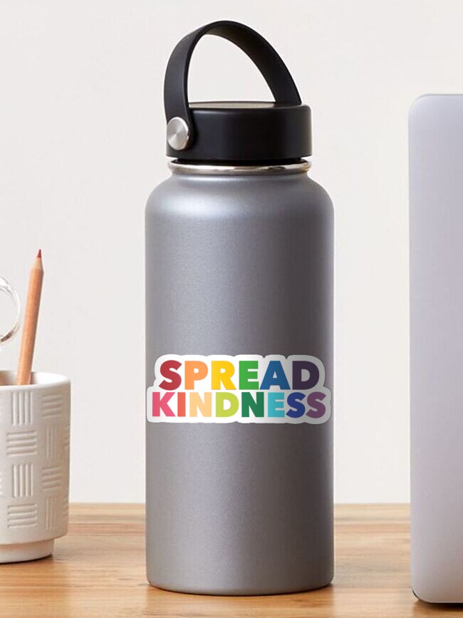 Be Kind To Every Kind Sticker, Kindness Sticker, Water Bottle Stickers,  Laptop Stickers, Spread Kindness Sticker