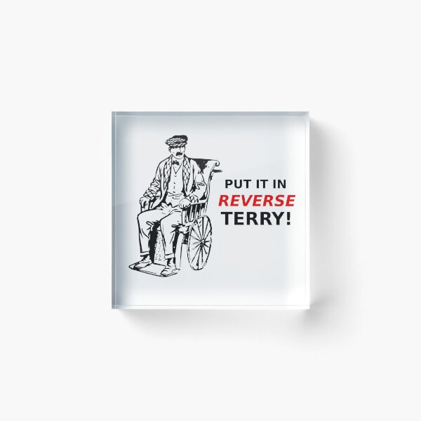 Item preview, Put It In Reverse Terry designed and sold by dadthebubblegut.