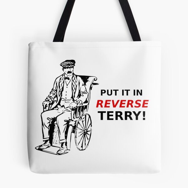 Item preview, Put It In Reverse Terry designed and sold by dadthebubblegut.
