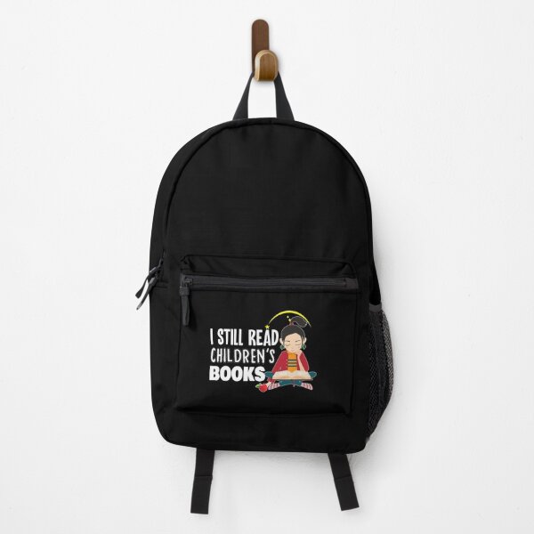 Item preview, I Still Read Children's Books - Book Reader - Reading Lover designed and sold by Dressed For Duty.