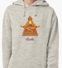 The Dude Pullover Hoodie