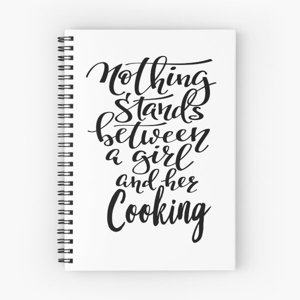 Item preview, Nothing Stands Between A Girl And Her Cooking designed and sold by ProjectX23.