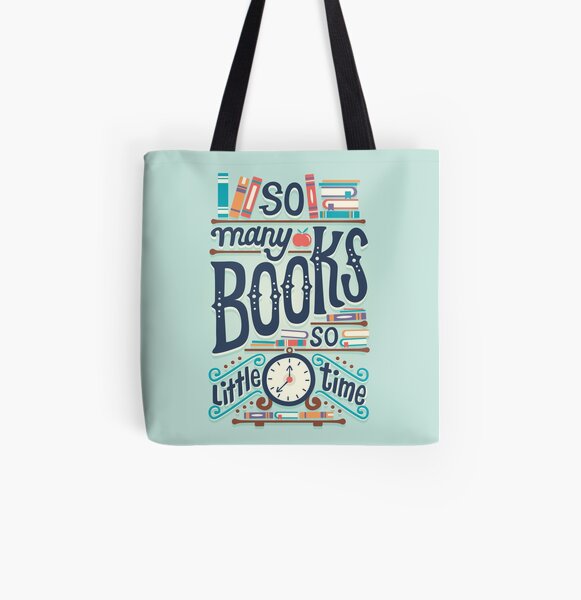 Muchos libros, poco tiempo Bolsa estampada de tela