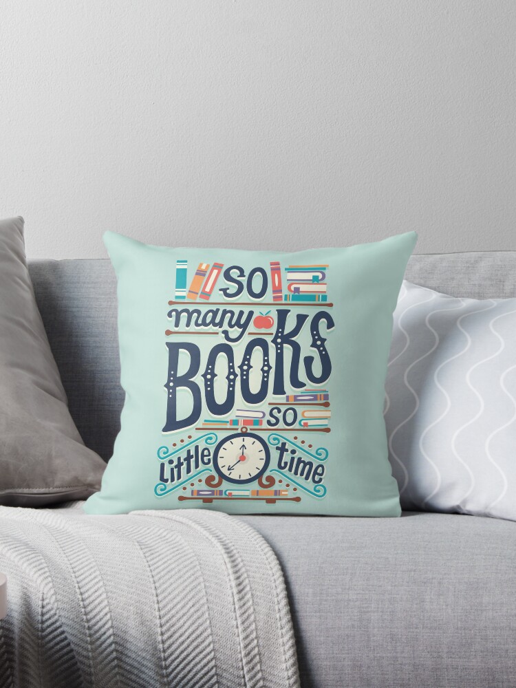 Thumbnail 1 of 3, Throw Pillow, So many books so little time designed and sold by Risa Rodil.