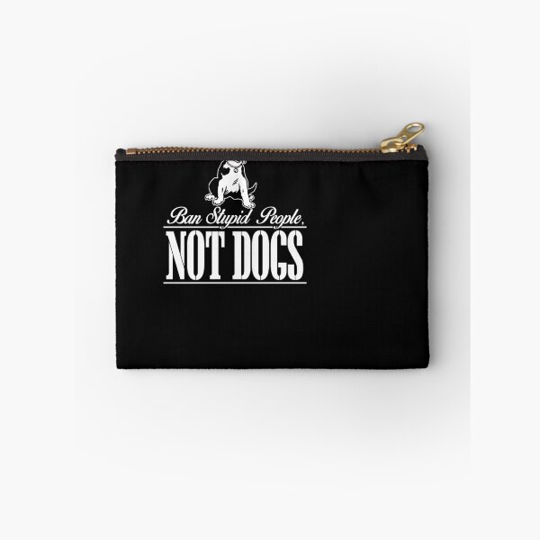 Item preview, Ban stupid people not dogs - cool dog lover Gift designed and sold by Teenation9.