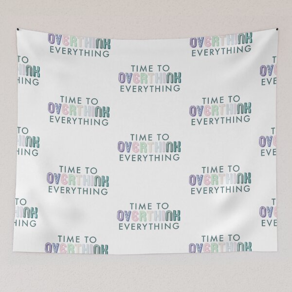 Item preview, time to overthink everything designed and sold by manjot21.