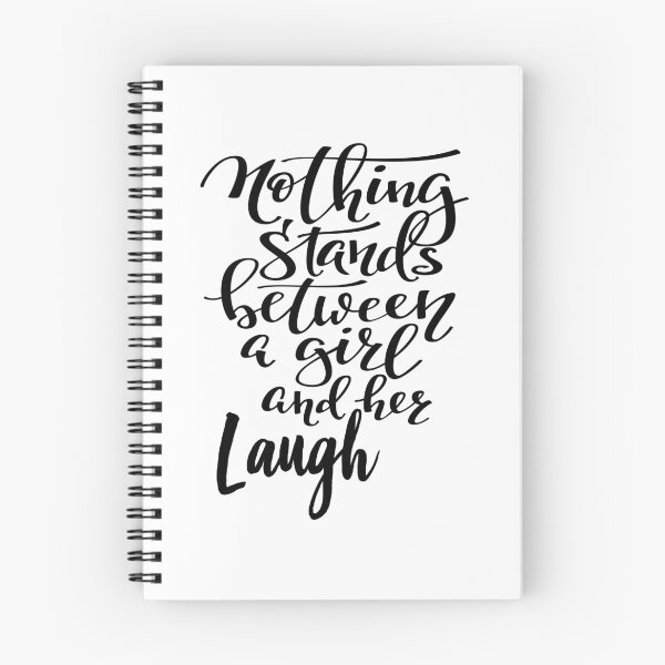 Item preview, Nothing Stands Between A Girl And Her Laugh designed and sold by ProjectX23.