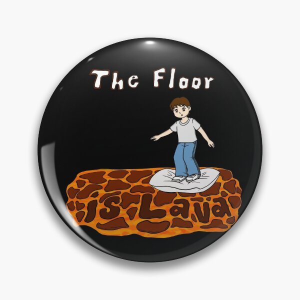 Item preview, The Floor is Lava with kid on a pillow with the lava all around designed and sold by frankheights.