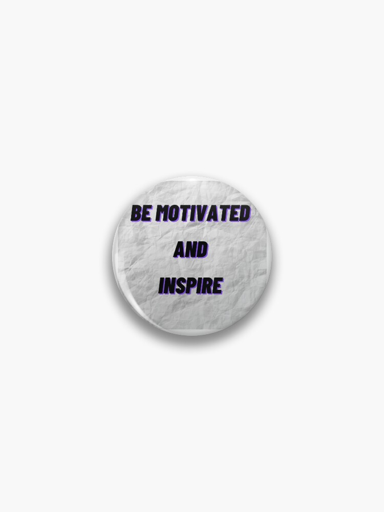 Thumbnail 1 of 3, Pin, Be Motivated (Purple) designed and sold by Riba991.