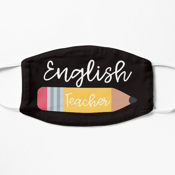 English Teacher Pencil Face Mask Flat Mask