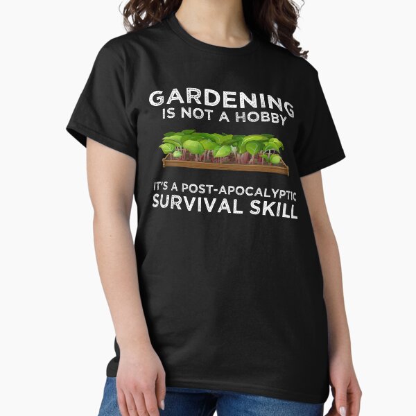 Item preview, Gardening Is a Post-Apocalyptic Survival Skill designed and sold by Cat Lady Designs.