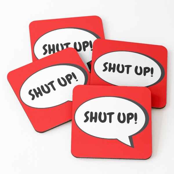 Item preview, Shut Up designed and sold by chellani.