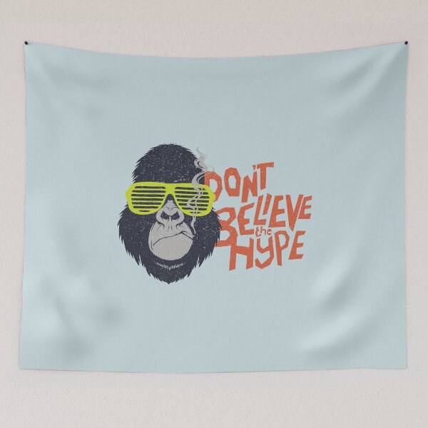 Item preview, Don't Believe the Hype designed and sold by grandmarock.