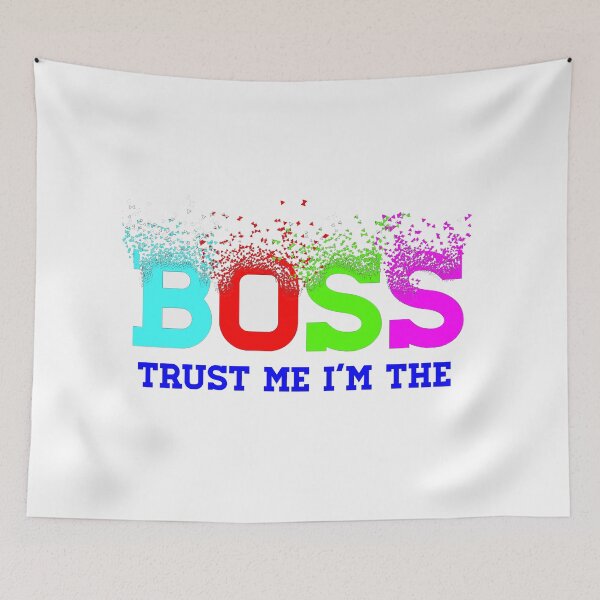 Item preview, I'm the boss designed and sold by AndrewPlus.