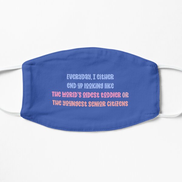 Mary Anne Funny Quote - BSC Baby sitters Club Netflix 2020 Flat Mask