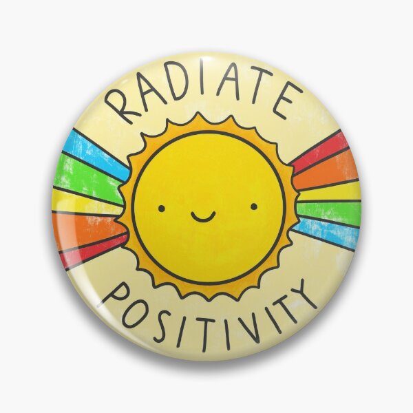 Positivity Pins and Buttons for Sale